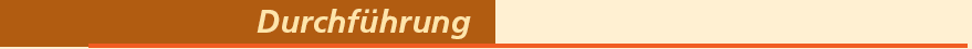 Durchf�hrung
